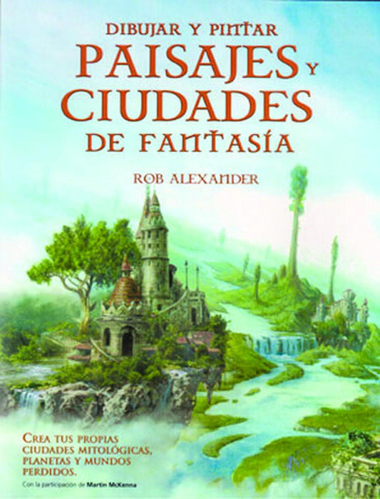 Dibujar Y Paisajes Y Ciudades De Fantasía