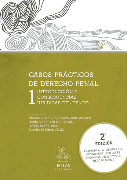 Casos prácticos de derecho penal 1