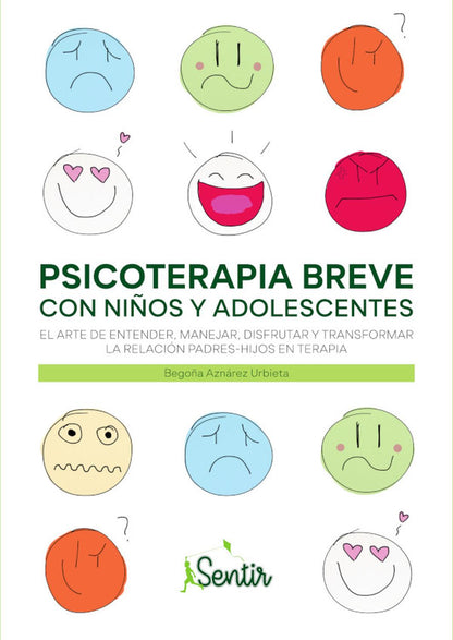 Psicoterapia breve con niños y adolescentes