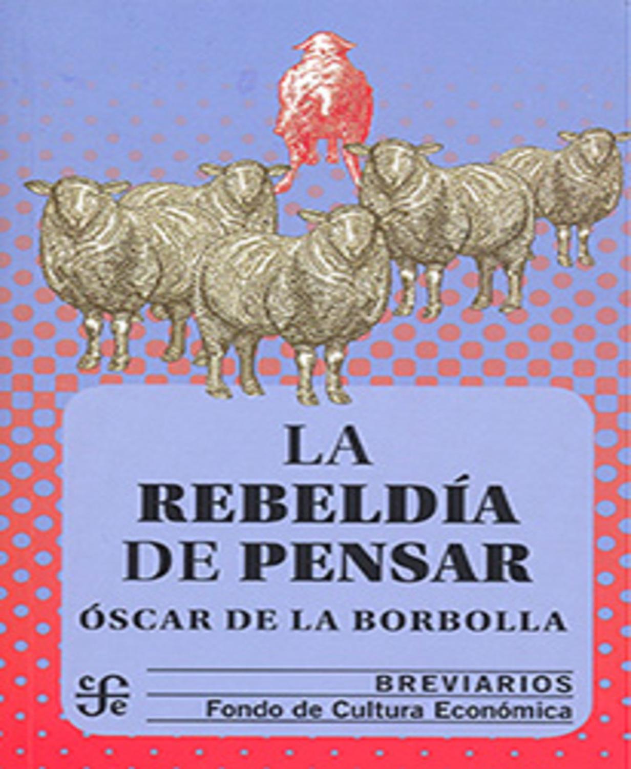 La rebeldía de pensar