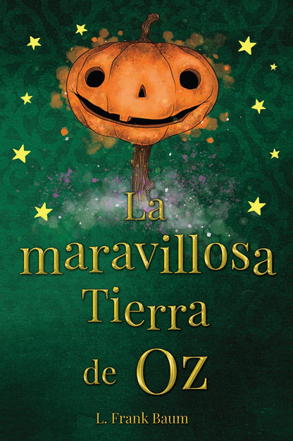 La Maravillosa Tierra De Oz