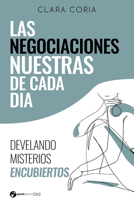 Las negociaciones nuestras de cada día