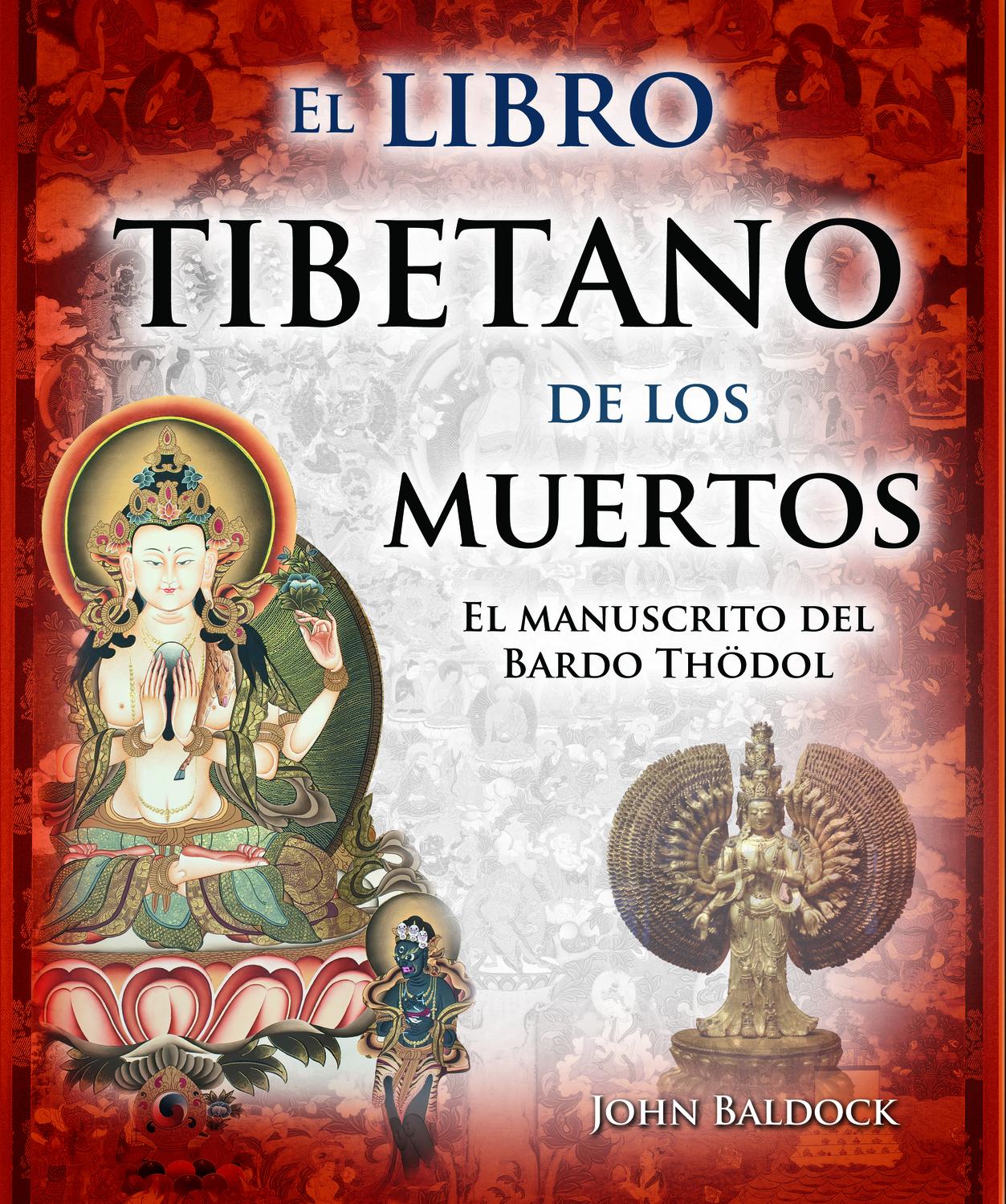 El Libro Tibetano De Los Muertos